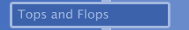 Tops and Flops